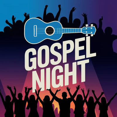 Blue ukulele positioned above white ’GOSPEL NIGHT’ text.